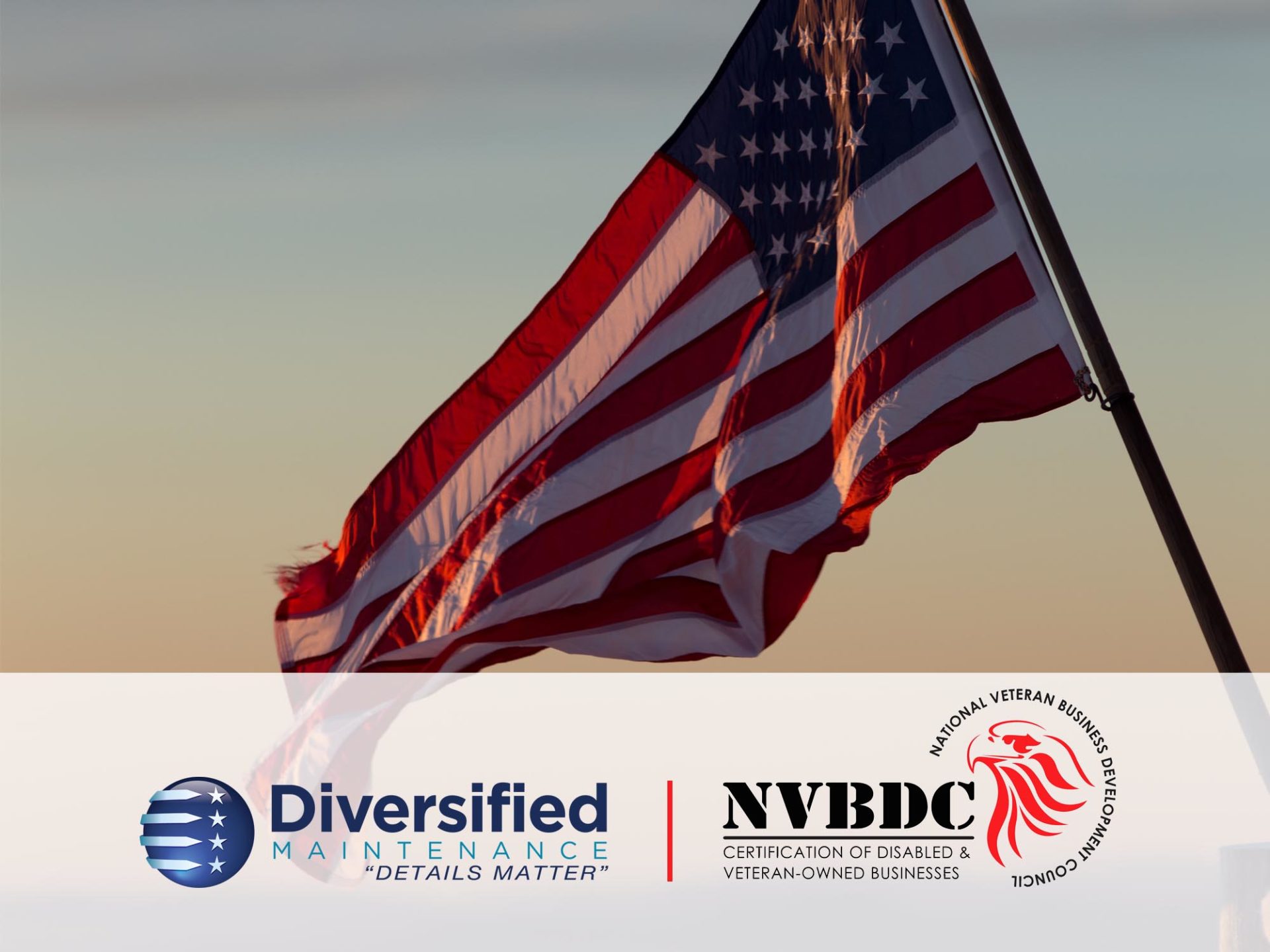 Diversified Maintenance is proud to support our veterans by becoming a NVBDC Corporate Member!