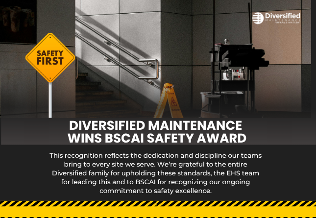 Diversified Maintenance Honored with 2025 BSCAI CLEAN Safety Award